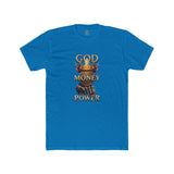God Money Power T-Shirt — Crown & Fist Graphic Tee