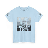 Inspirational Faith Tee — "Put God First, Hustle for the Money, Put Yourself in Power"