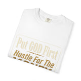Put GOD First Hustle For The MONEY Graphic T-Shirt