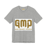 GMP "God Money Power" Graphic Tee — Inspirational Faith & Prosperity Shirt