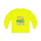 God Money Power -Long Sleeve Tee — Inspirational Faith & Wealth Graphic Shirt