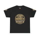 God Money Power T‑Shirt