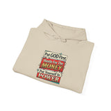 Hoodie — "Put GOD First, Hustle For The MONEY, Put Yourself In POWER" Inspirational Graphic Hoodie