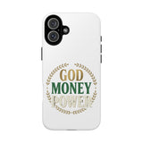 Phone Case — "God Money Power" Inspirational Religious Design