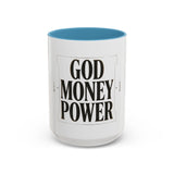 God Money Power Accent Coffee Mug – Inspirational Religious Typography Mug (11/15oz)