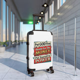 Carry-On Suitcase - “Put GOD First, Hustle For The MONEY, Put Yourself In POWER” Inspirational Travel Luggage