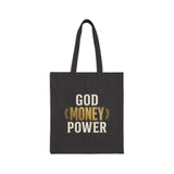 Canvas Tote Bag — "God Money Power" Inspirational Grocery & Market Tote