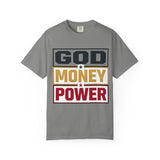 God Money Power Graphic T-Shirt — Bold Statement Tee