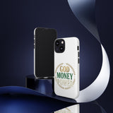 Phone Case — "God Money Power" Inspirational Religious Design