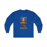 Long Sleeve Tee — GOD MONEY POWER Graphic Shirt