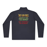 Quarter-Zip Pullover — “Put God First, Hustle for the Money, Buy Yourself in Power” Christian Graphic