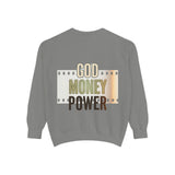 God Money Power Sweatshirt
