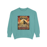 God Money Power Sweatshirt
