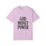 God Money Power T-Shirt — Bold Faith & Hustle Graphic Tee