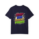 God Money Power T-Shirt — GMP Inspirational Graphic Tee