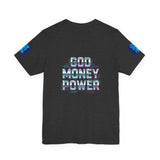 God Money Power Tee — Faith & Hustle Graphic Shirt