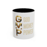 Coffee Mug — G.M.P. (God Money Power) Gold Accent Ceramic Mug