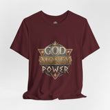 God Money Power Graphic Tee