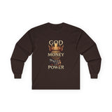 Long Sleeve Tee — GOD MONEY POWER Graphic Shirt