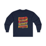 GMP God Money Power Long Sleeve Tee