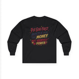 Inspirational Long Sleeve Tee — “Put God First, Hustle for the Money, Put Yourself in Power”