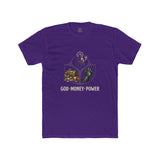 God Money Power Tee — Spiritual Faith & Wealth Graphic T-Shirt