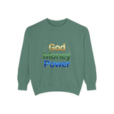 God Money Power Sweatshirt — Inspirational Faith & Wealth Crewneck