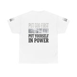 Inspirational Faith Tee — "Put God First, Hustle for the Money, Put Yourself in Power"