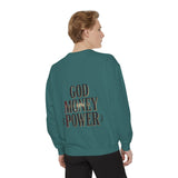 God Money Power Sweatshirt
