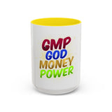 GMP God Money Power Accent Coffee Mug — Colorful Motivational Tea Cup (11/15 oz)