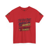 Inspirational Graphic Tee — "Put God First, Hustle for the Money, Put Yourself in Power"