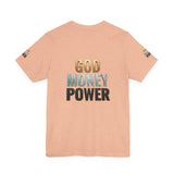 God Money Power T-Shirt — Bold Faith & Hustle Graphic Tee