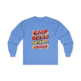 GMP God Money Power Long Sleeve Tee