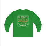 Inspirational Faith Hustle Long Sleeve Tee — “Put GOD First, Hustle For The MONEY, Put Yourself In POWER”