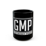 GMP Black Mug - 'God Money Power' Bold Logo Coffee Cup (11oz/15oz)