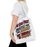 Inspirational Gospel Tote Bag - "Put God First, Hustle for the Money, Put Yourself in Power"