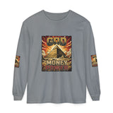 God Money Power Long Sleeve T-Shirt