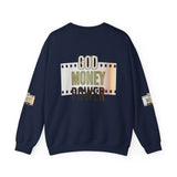 God Money Power Crewneck Sweatshirt