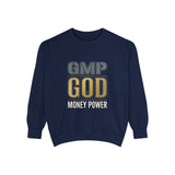 GMP GOD Money Power Sweatshirt