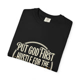 Money Quote T-Shirt — "Put God First, I Hustle For The Money" Graphic Tee