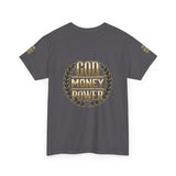 God Money Power Tee — Inspirational Faith & Success Graphic T-Shirt