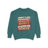 Put GOD First Hustle for the Money Sweatshirt