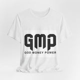 GMP God Money Power- Graphic Tee