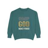 GMP GOD Money Power Sweatshirt