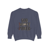 God Money Power Sweatshirt