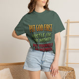Put God First Hustle For The Money T-Shirt