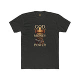God Money Power T-Shirt — Crown & Fist Graphic Tee