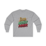 Long Sleeve Tee — 'God Money Power' Bold Graphic Spiritual Streetwear