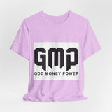 GMP God Money Power- Graphic Tee