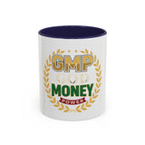 GMP Good Money Power Coffee Mug